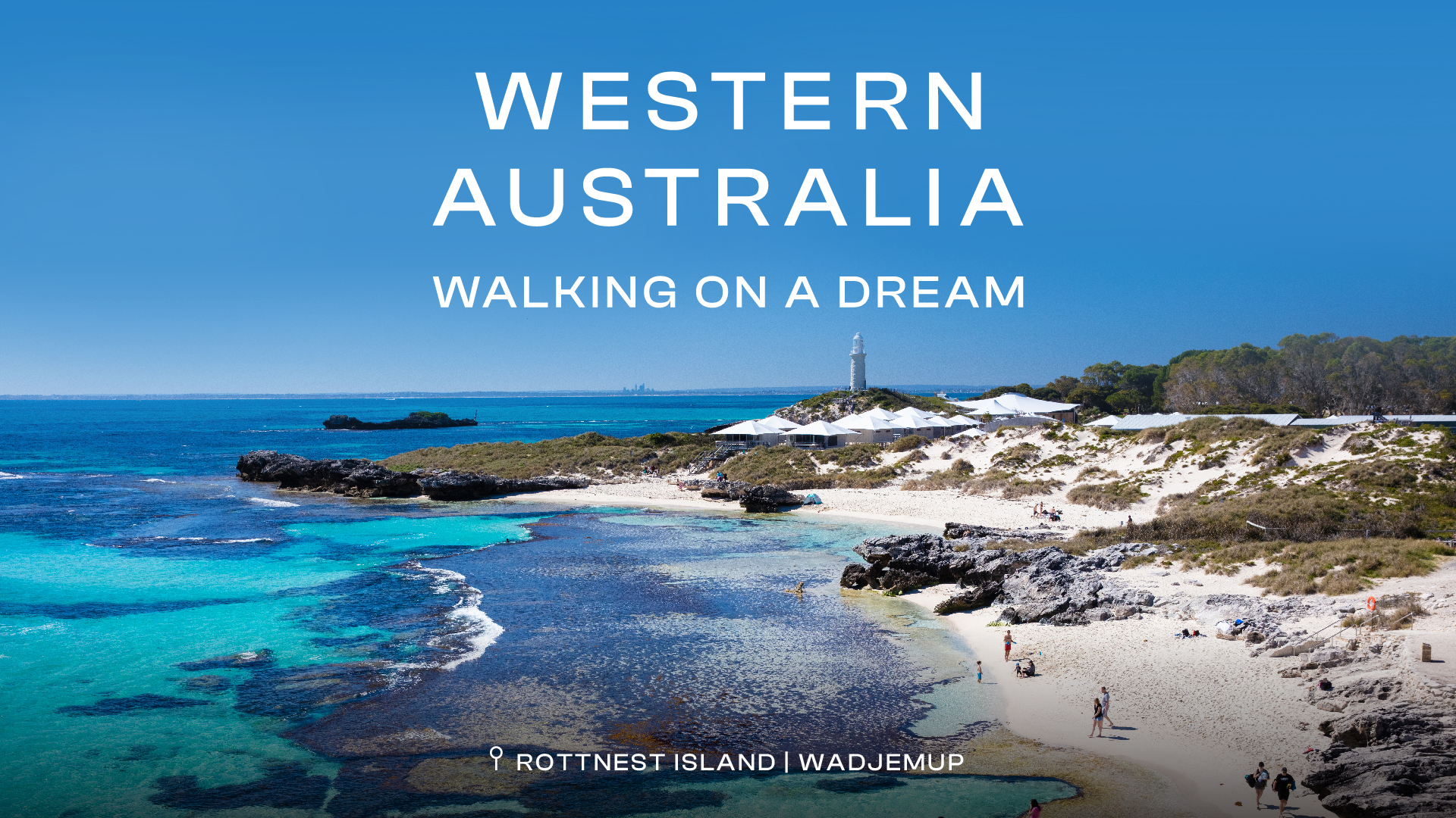 Western Australia: Walking On A Dream-banner